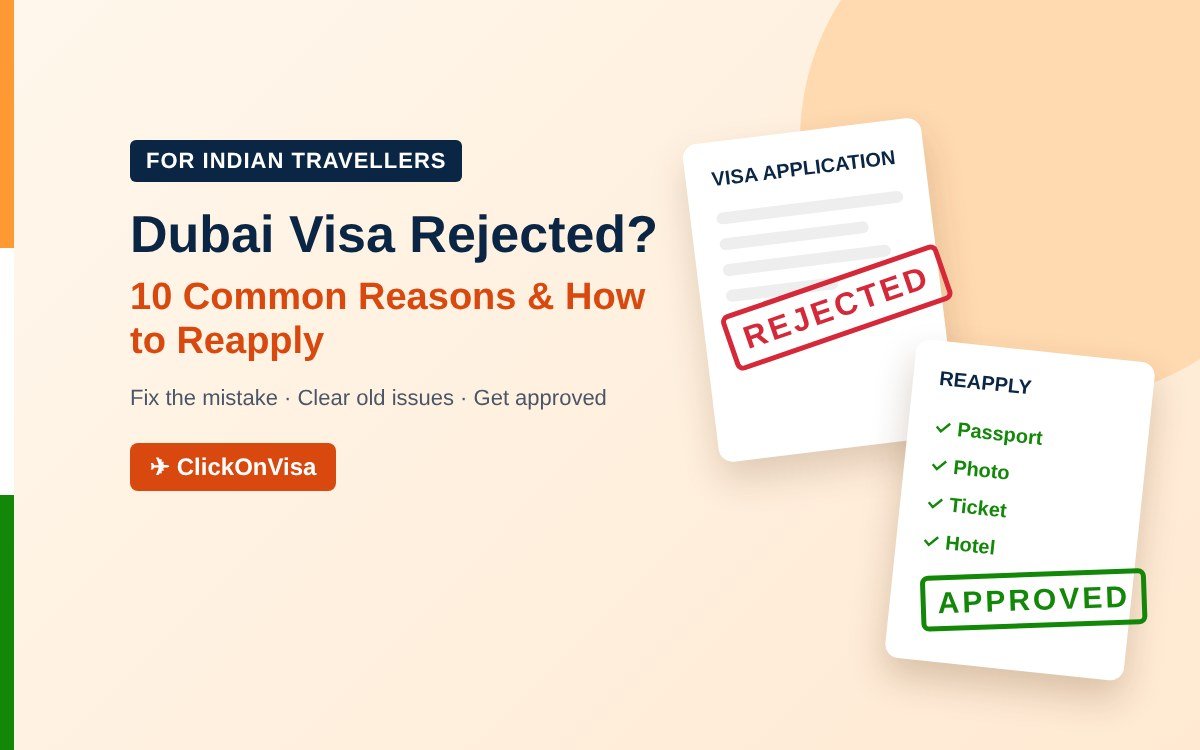 Dubai visa application with rejected stamp: 10 common reasons and how to reapply